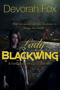 Lady Blackwing by Devorah Fox
